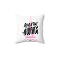Adventure Awaits Decorative Pillow